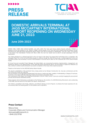 DOMESTIC ARRIVALS TERMINAL AT JAGS McCARTNEY INTERNATIONAL AIRPORT REOPENING ON WEDNESDAY JUNE 21, 2023