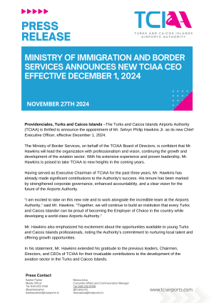 MINISTRY OF IMMIGRATION AND BORDER SERVICES ANNOUNCES NEW TCIAA CEO EFFECTIVE DECEMBER 1, 2024